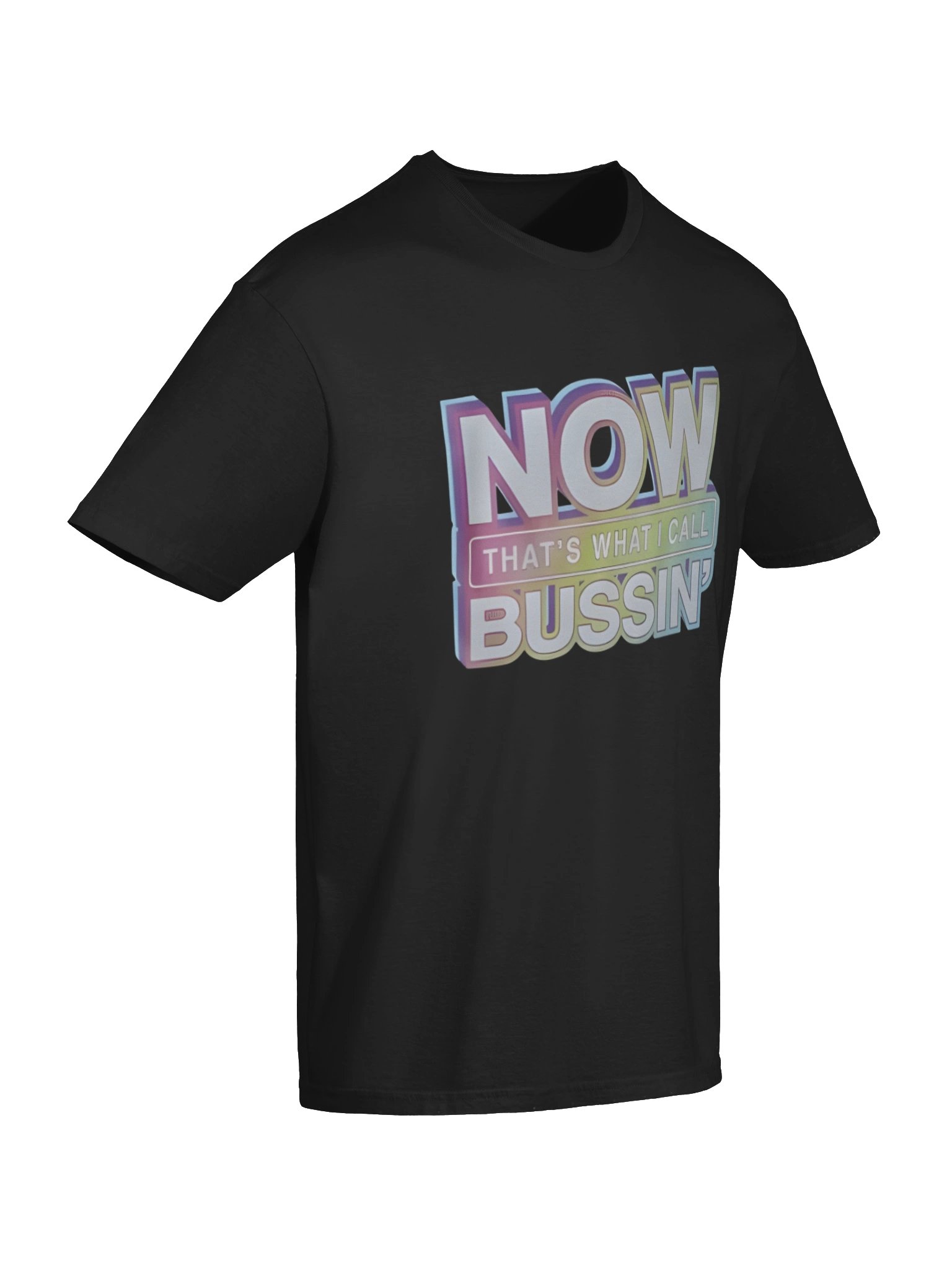 Now That’s What I Call Bussin’ Shirt product image (7)