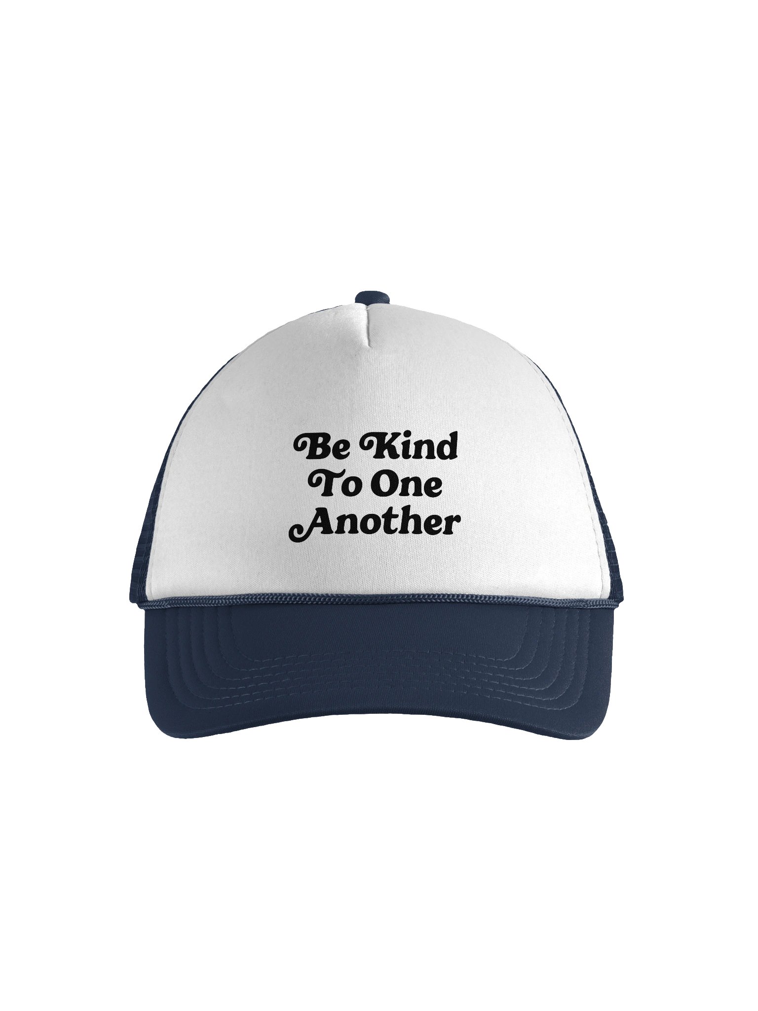 Be Kind To One Another Foam Trucker Hat – Black Ink Edition product image (1)