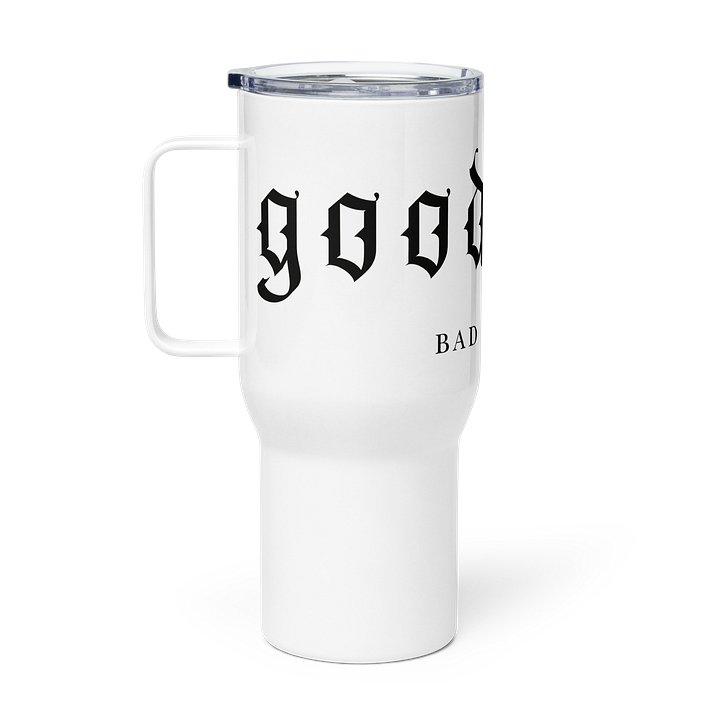 Good Girl Bad Habits - Travel Mug product image (1)