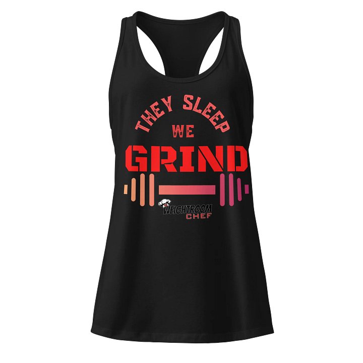 THEY SLEEP WE GRIND – Women's Razorback Tank product image (1)