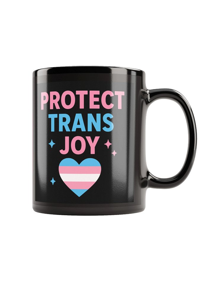 Protect Trans Joy Mug (11oz/15oz) product image (2)