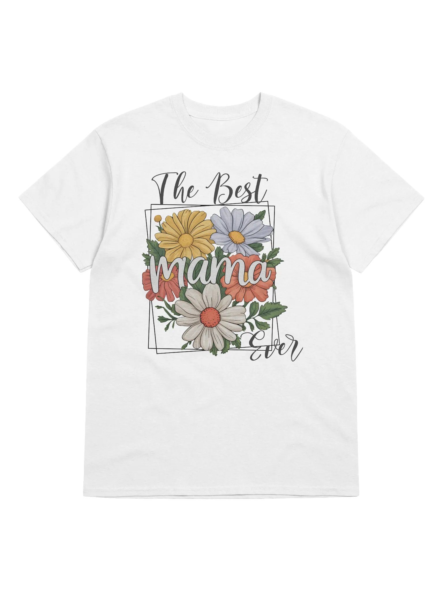 Blossoming The Best Mama Ever T-Shirt product image (3)