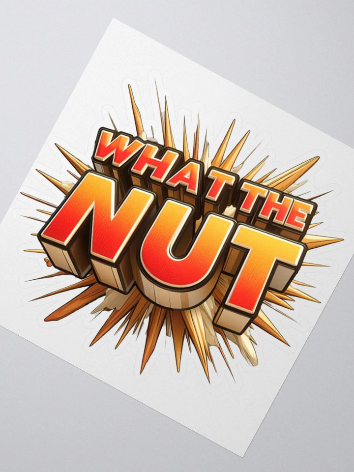 What The Nut Sticker product image (4)