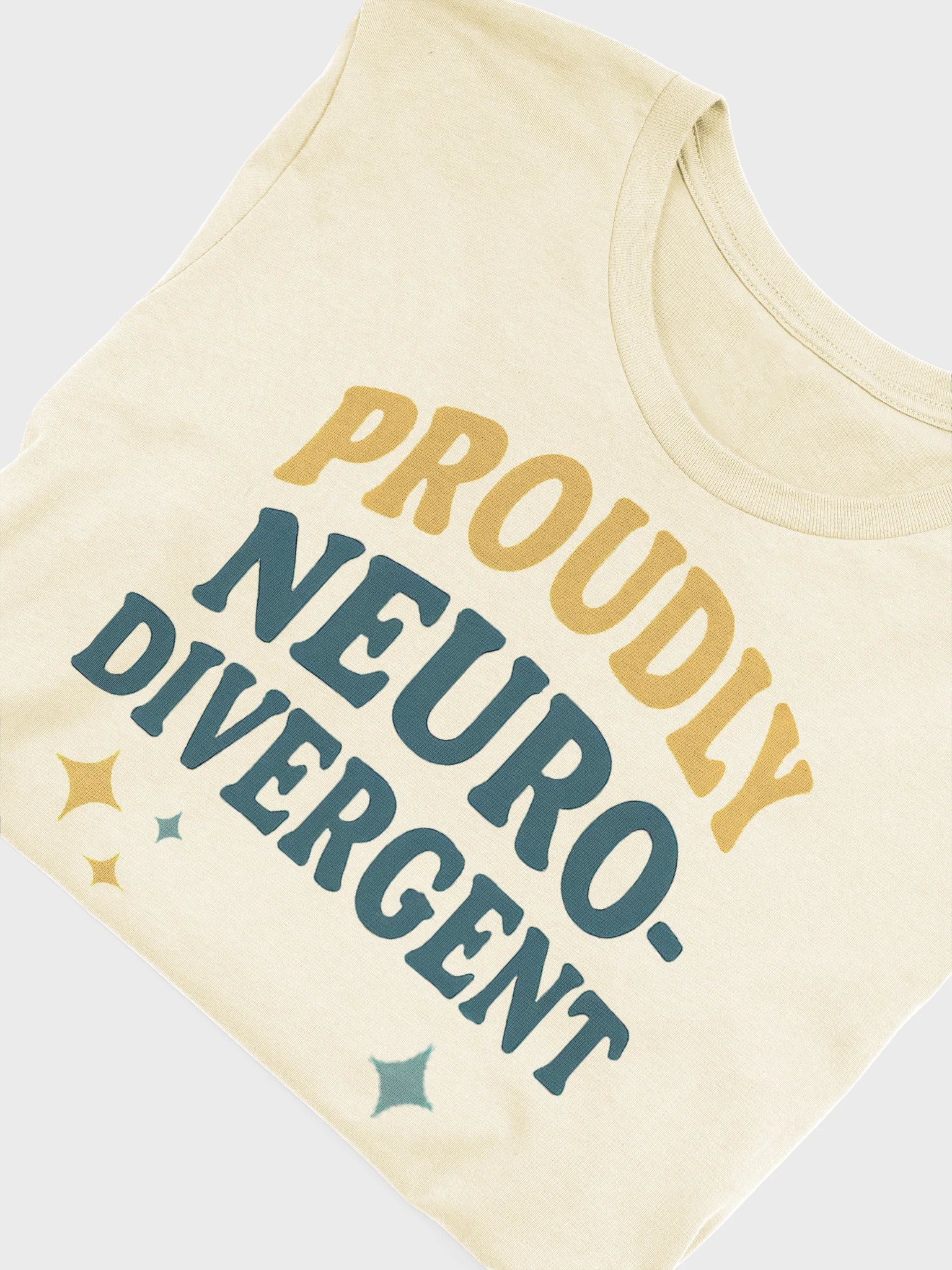 Proudly Neuro-Divergent T-shirt product image (10)