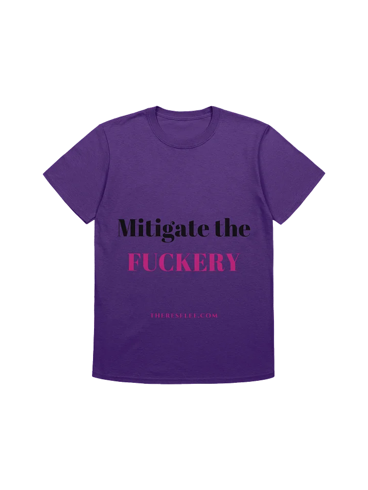 Mitigate the Fuckery product image (1)