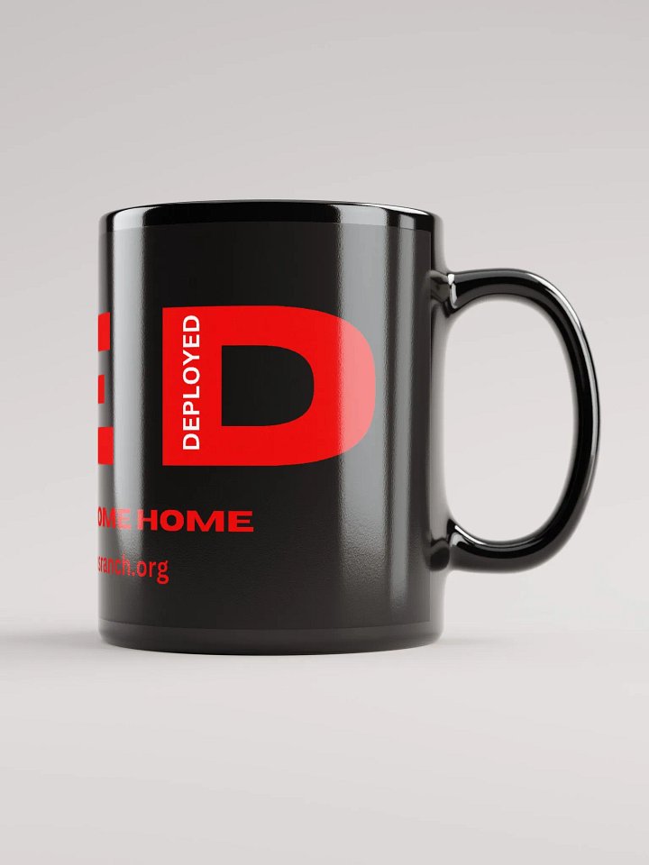Remember Everyone Deployed Black Coffee Mug product image (2)