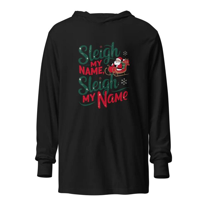 Festive Sleigh My Name Hooded Tee product image (1)
