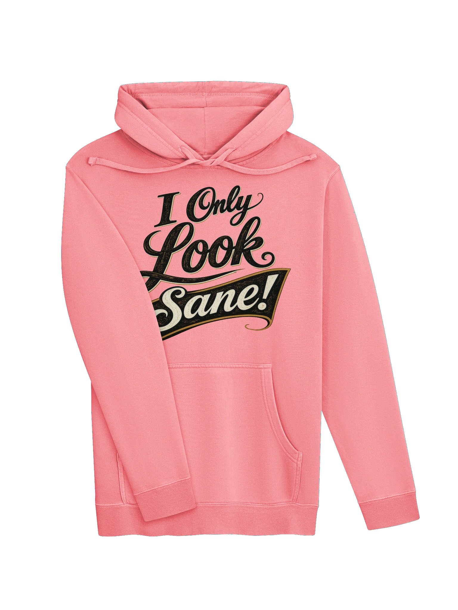 I Only Look Sane Hoodie (Unisex) product image (11)