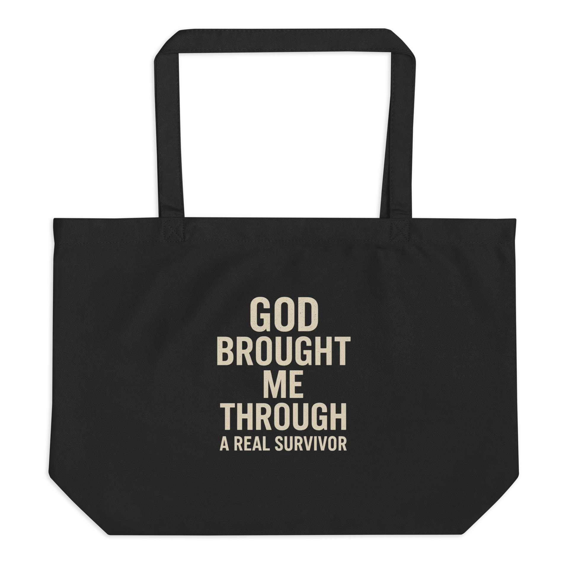 God brought me through Me Through l A Real Survivor Tote Bag product image (1)