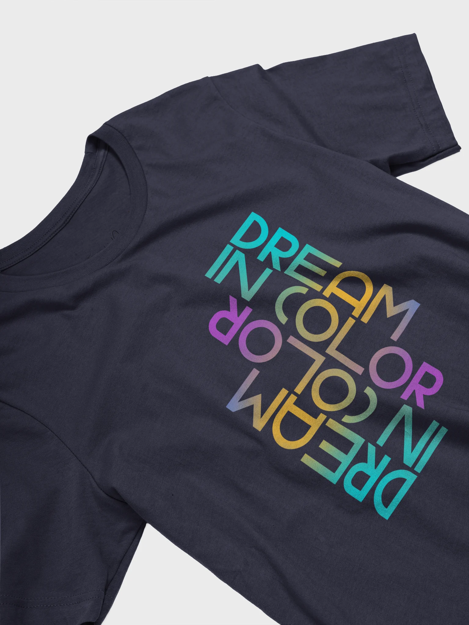 Dream In Color Tee product image (2)