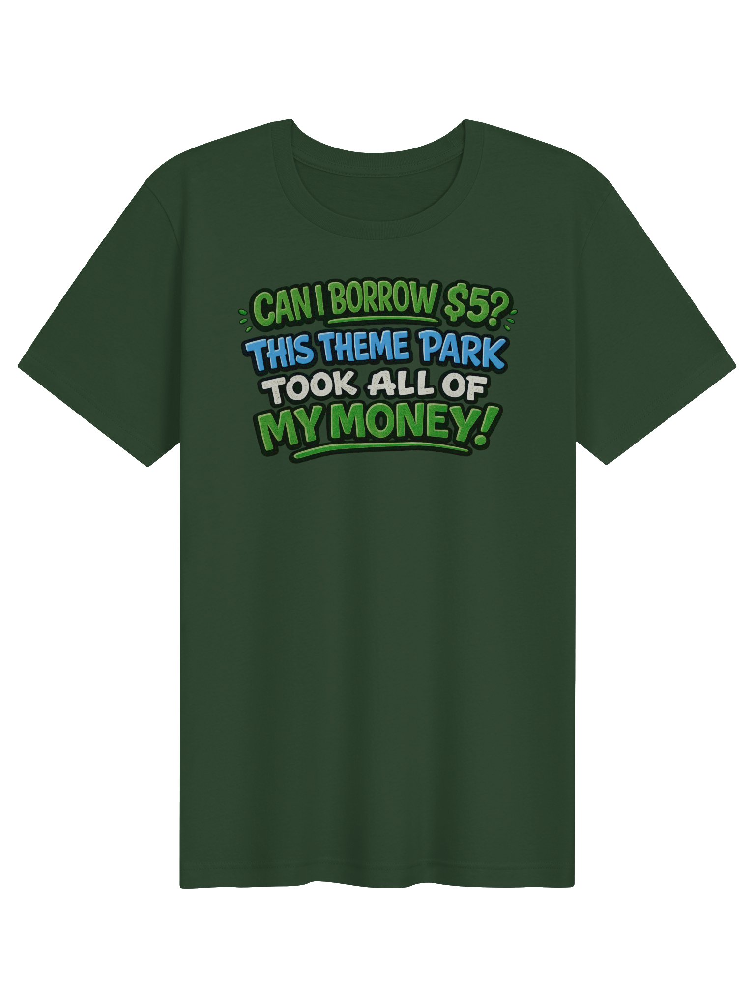 Can I Borrow $5 Theme Park Tee product image (21)