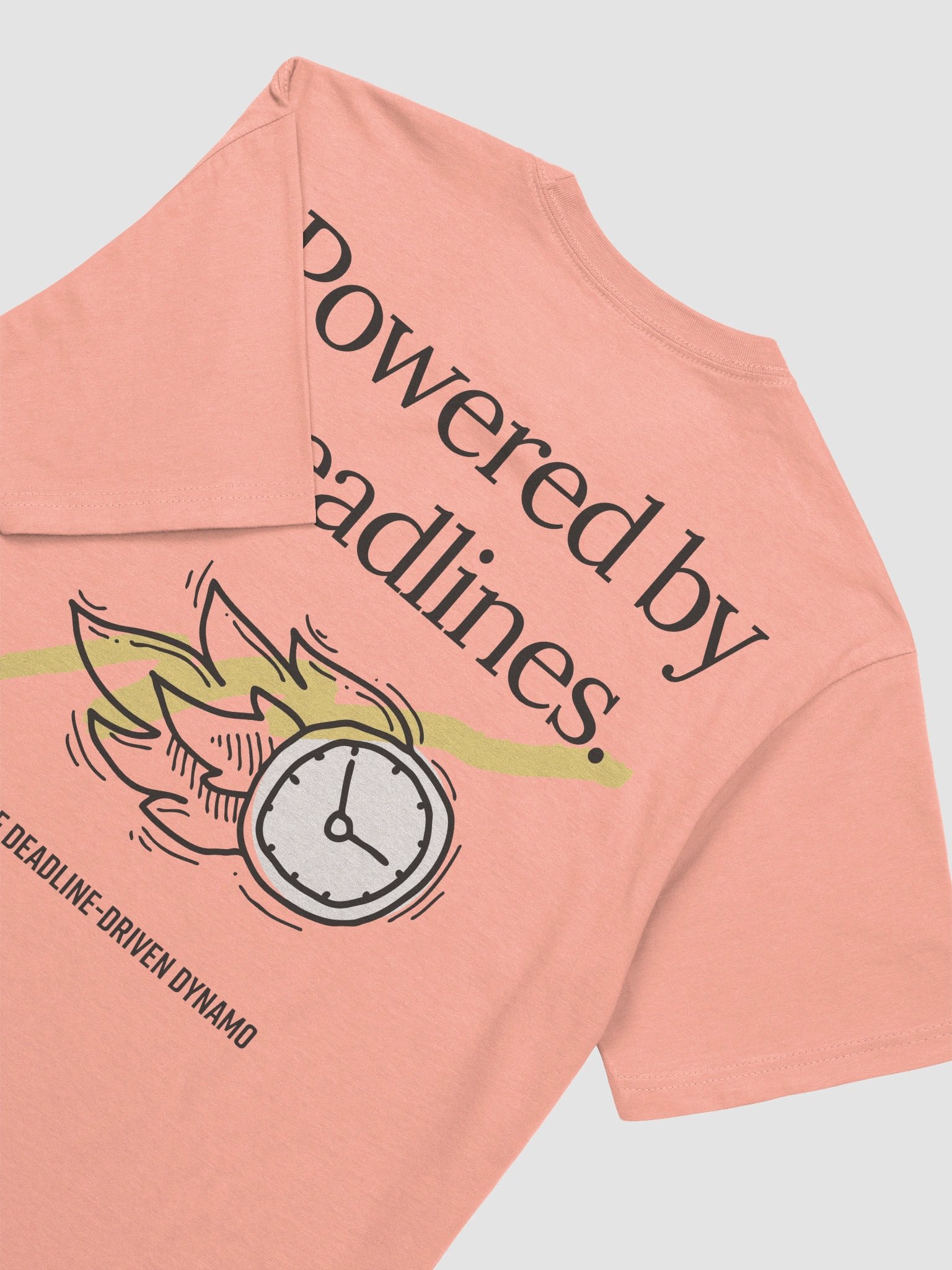 Powered by Deadlines T-Shirt product image (3)