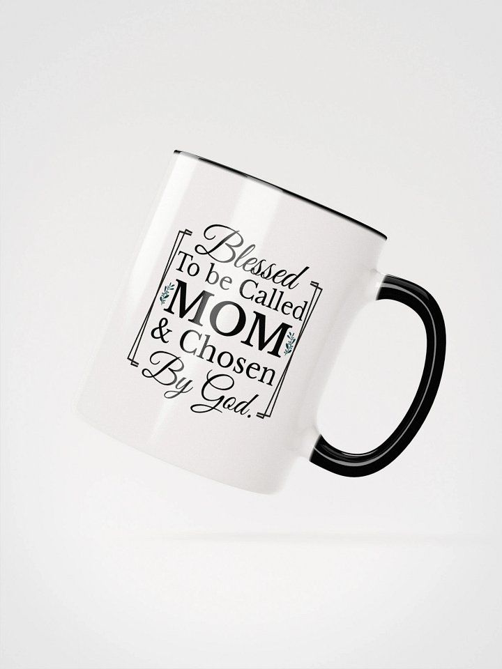Chosen By God Mom, Ceramic Mug product image (3)
