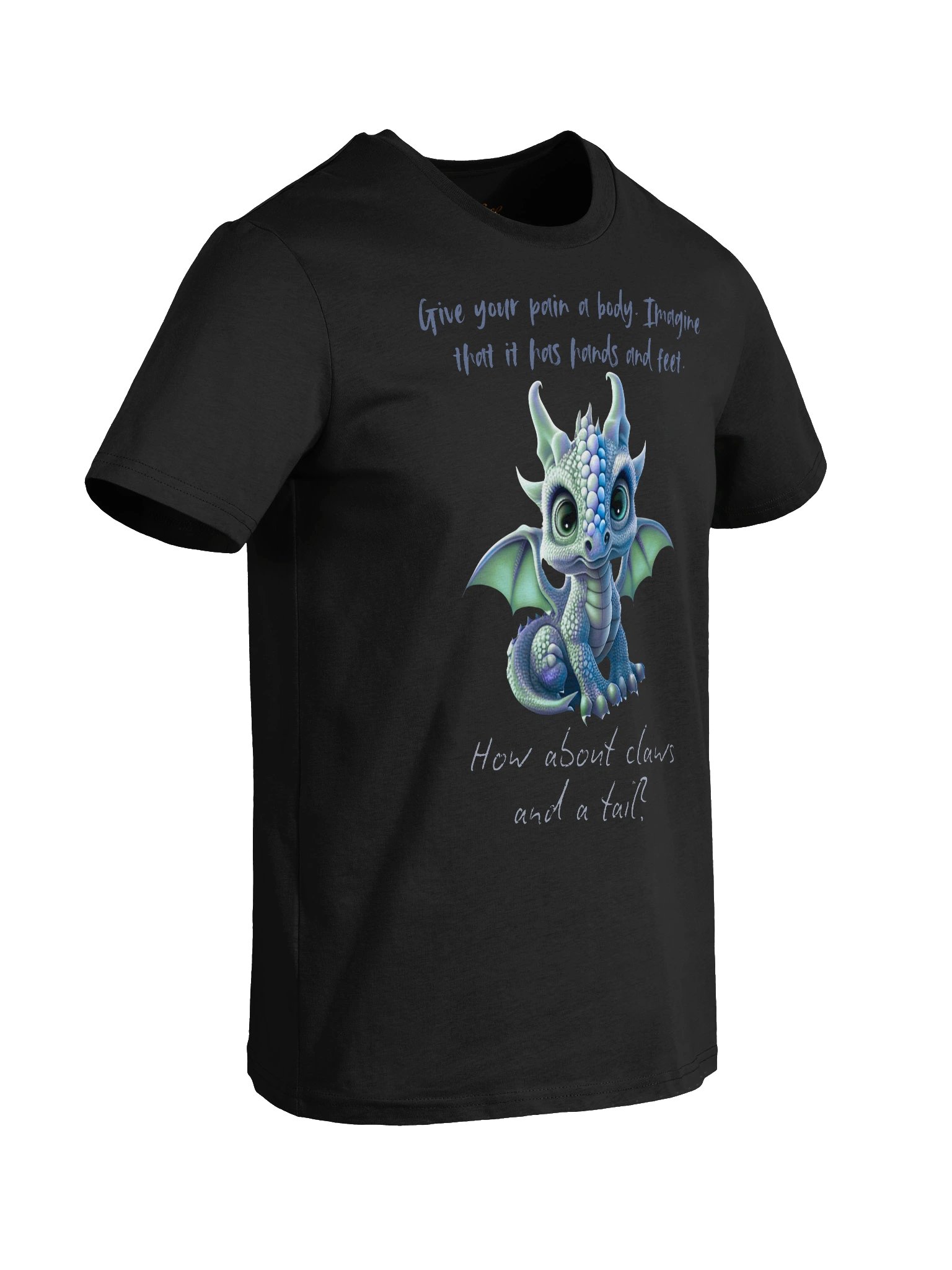 Give Your Pain a Body Dragon Tee (organic) product image (8)