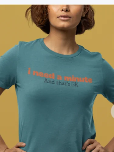 I Need a Minute. And That’s Okay. product image (1)