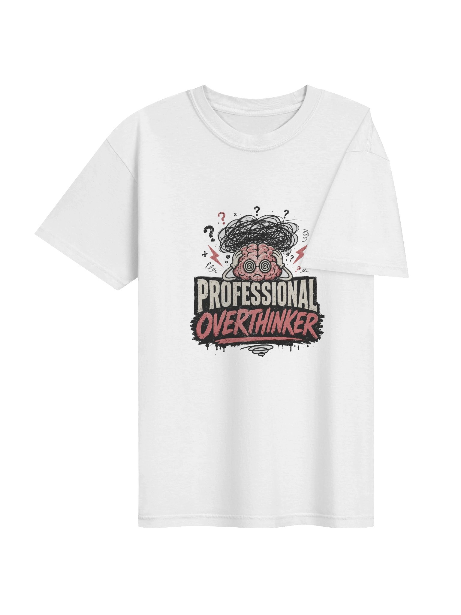 Professional Overthinker Graphic Tee – Funny Overthinking T-Shirt product image (4)