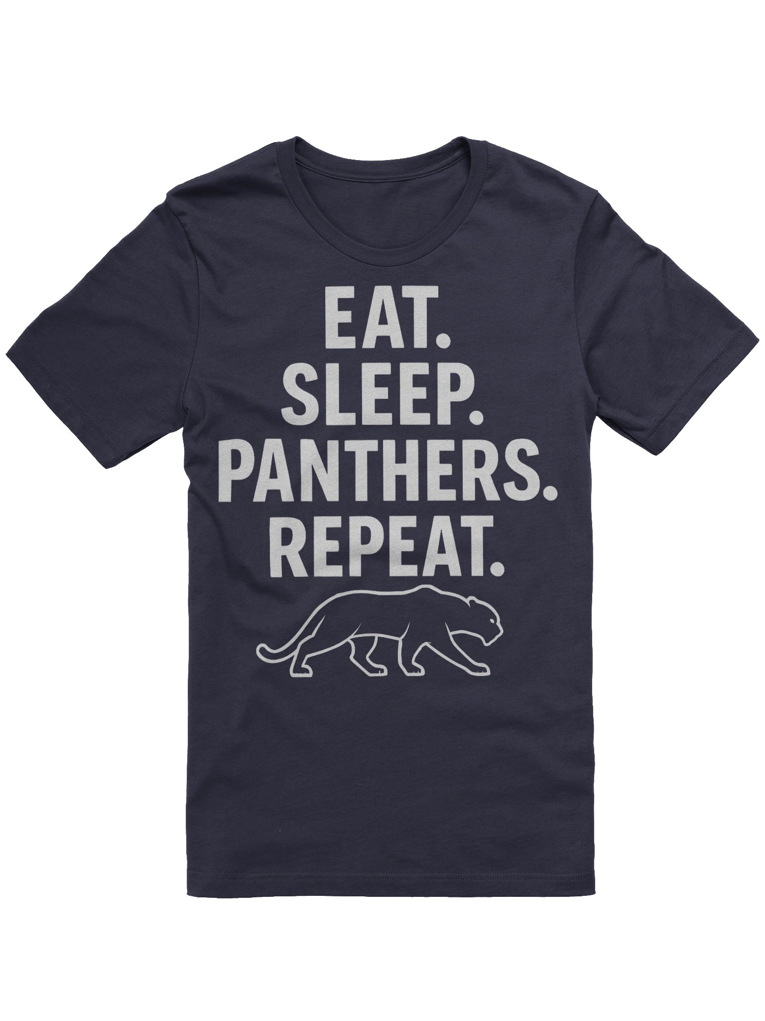EAT. SLEEP. PANTHERS. REPEAT. product image (1)