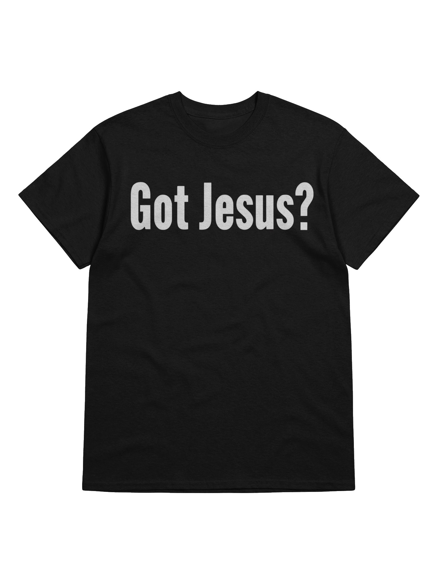 Got Jesus Christian T Shirt Faith Based Apparel Bold Christian Statement Kingdom Identity Clothing product image (43)