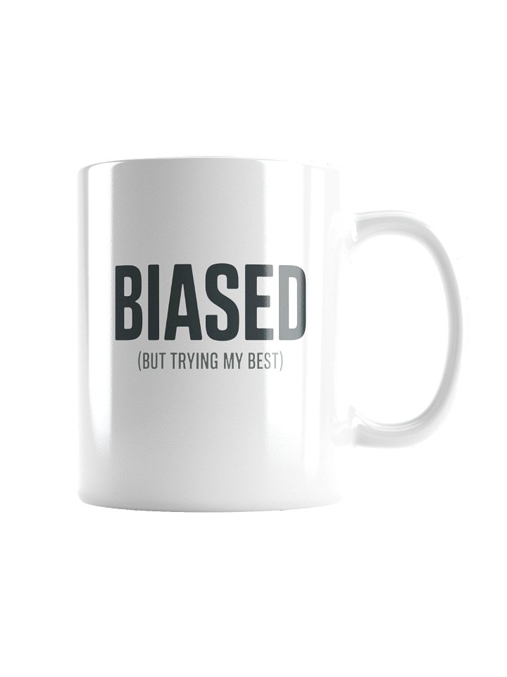 Biased (But Trying My Best) Mug — PB-08 product image (2)