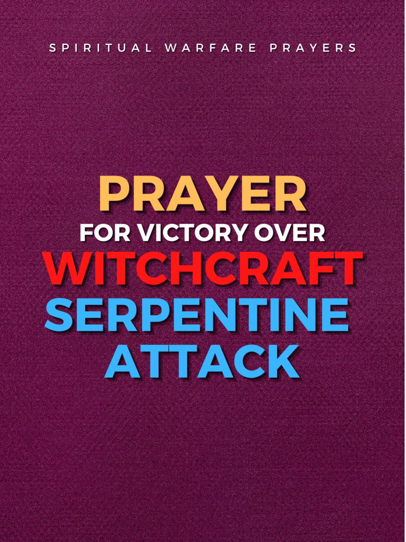Prayer Against Witchcraft Serpent Attack product image (1)