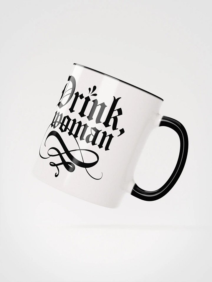"Drink, Woman" Mug product image (2)