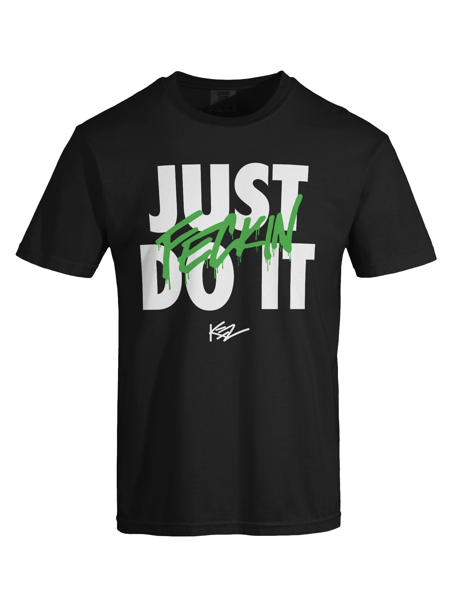 JUST FECKIN DO IT TEE product image (7)