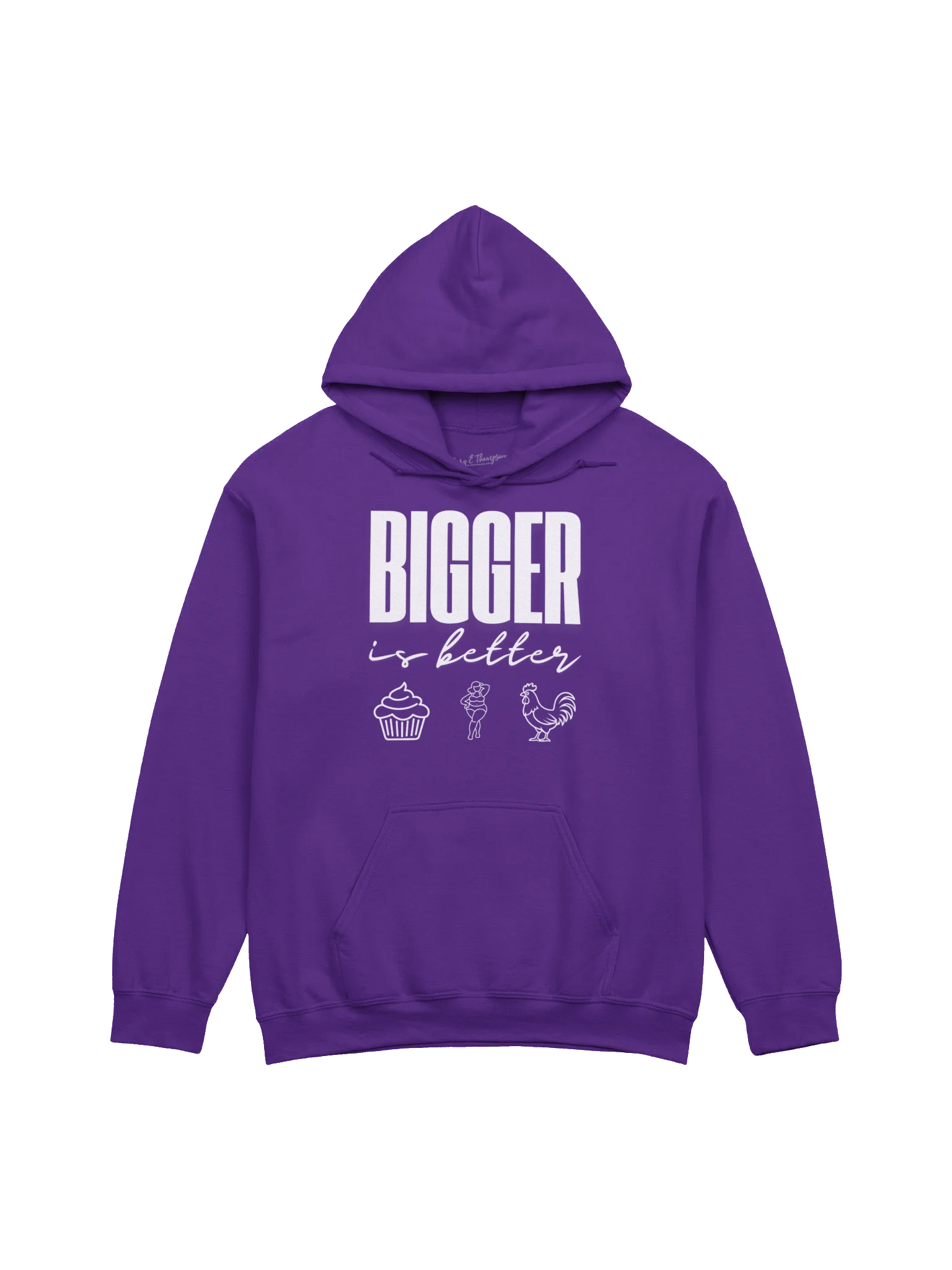 BIGGER is Better Hoodie product image (1)