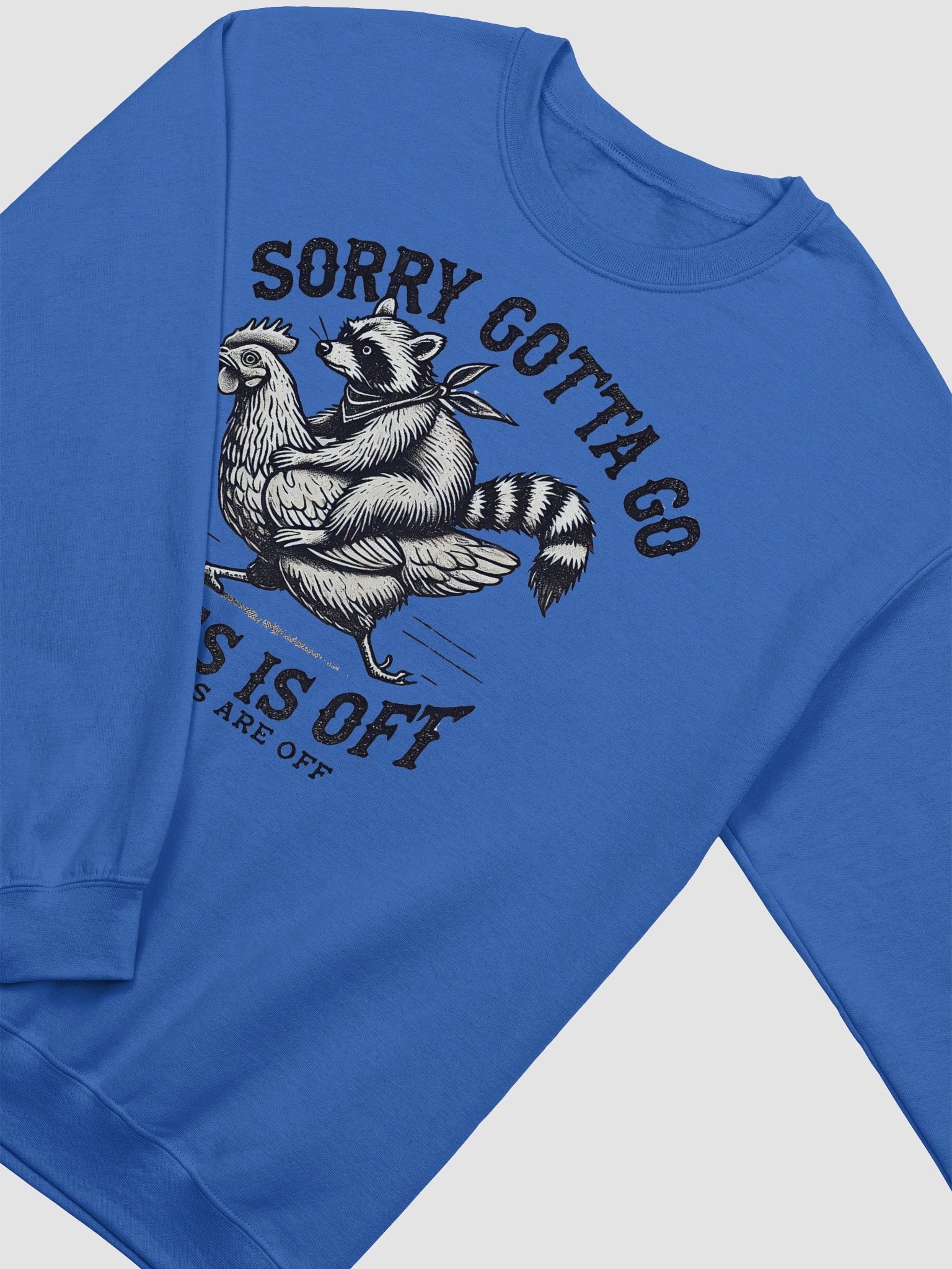 Sorry Gotta Go Vibes Is Off Sweatshirt product image (3)