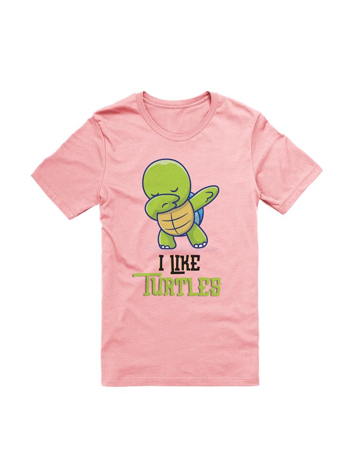 I Like Turtles T-Shirt product image (1)