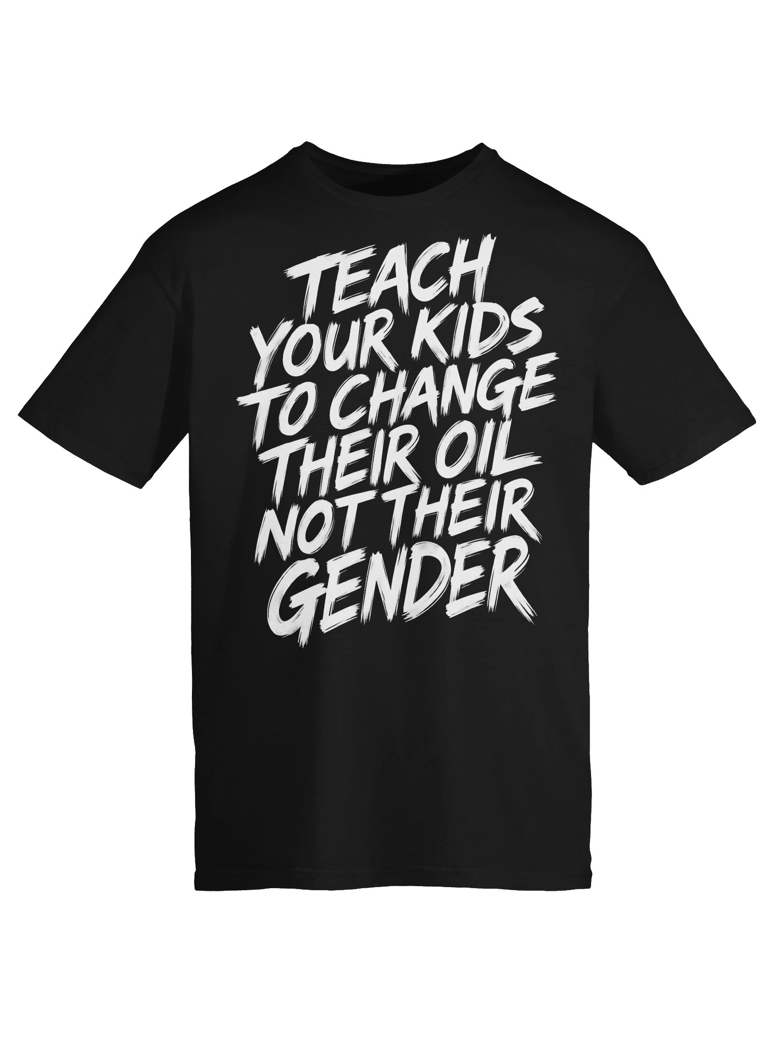 Teach Your Kids to Change the World – Statement T-Shirt product image (65)
