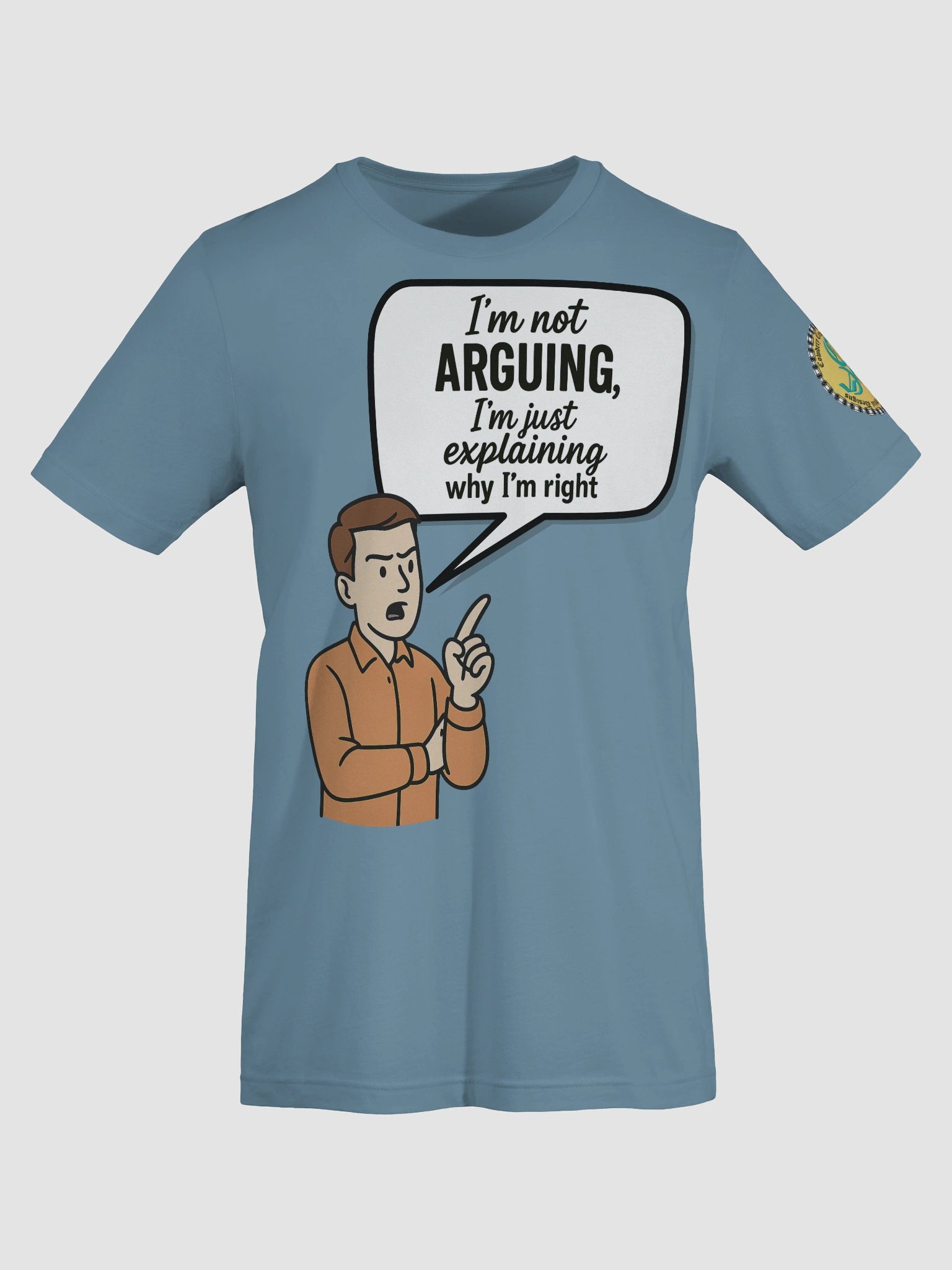 I'm not Arguing (Male) Bella+Canvas Supersoft T-Shirt Colors (3) product image (7)