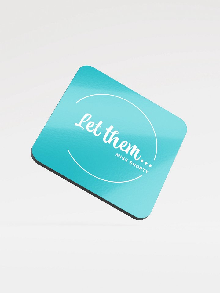 Let Them... Coaster product image (1)