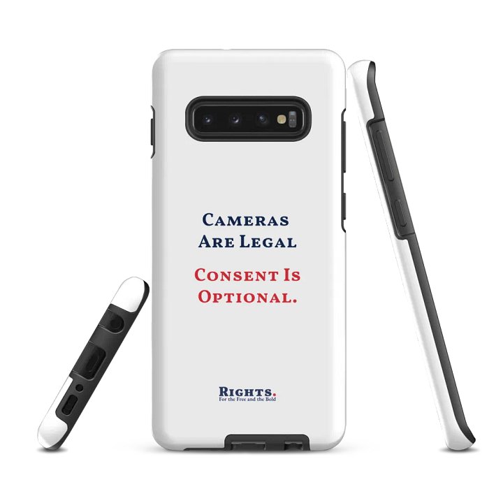 Cameras Are Legal Consent Is Optional. Samsung® Tough Case in White product image (2)