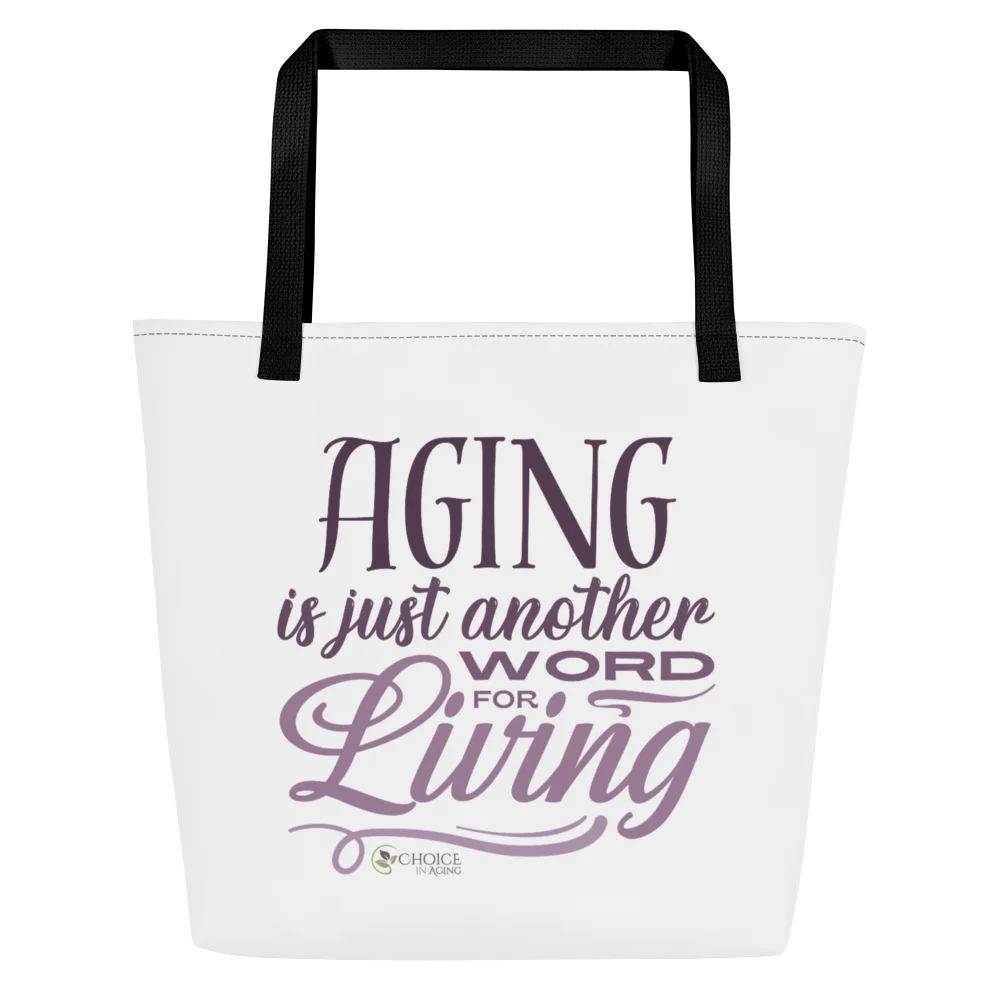 Sublicolor Tote Bag with Pocket - "Aging is Just Another Word for Living" with Logo on Back product image (1)