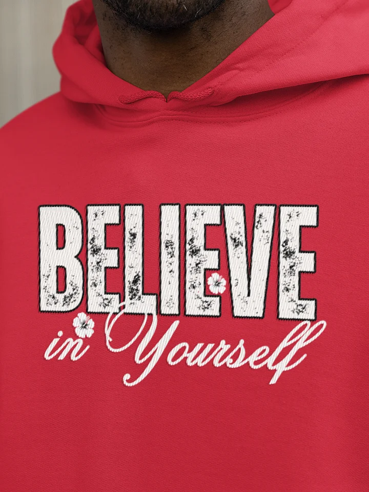 Believe In Yourself, Distressed Gildan Hoodie product image (8)