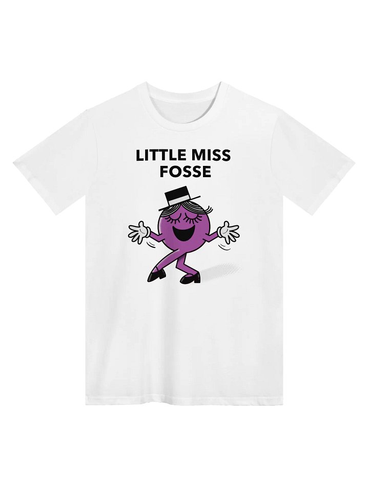 Little Miss Fosse Unisex Tee – AS Colour Premium Shirt for Musical Theatre Fans product image (1)
