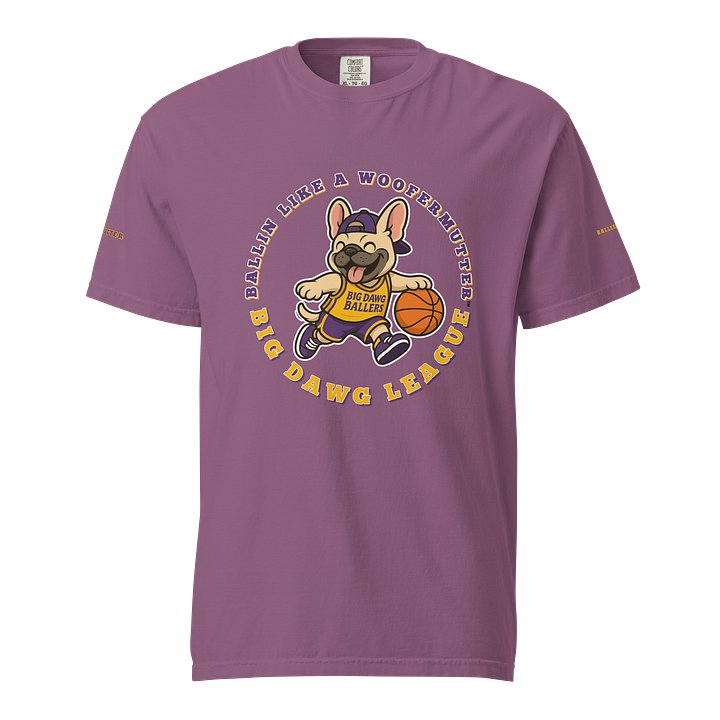 French Bulldog Ballin Like A WooferMutter™ Unisex Garment-Dyed Heavyweight T-Shirt product image (2)