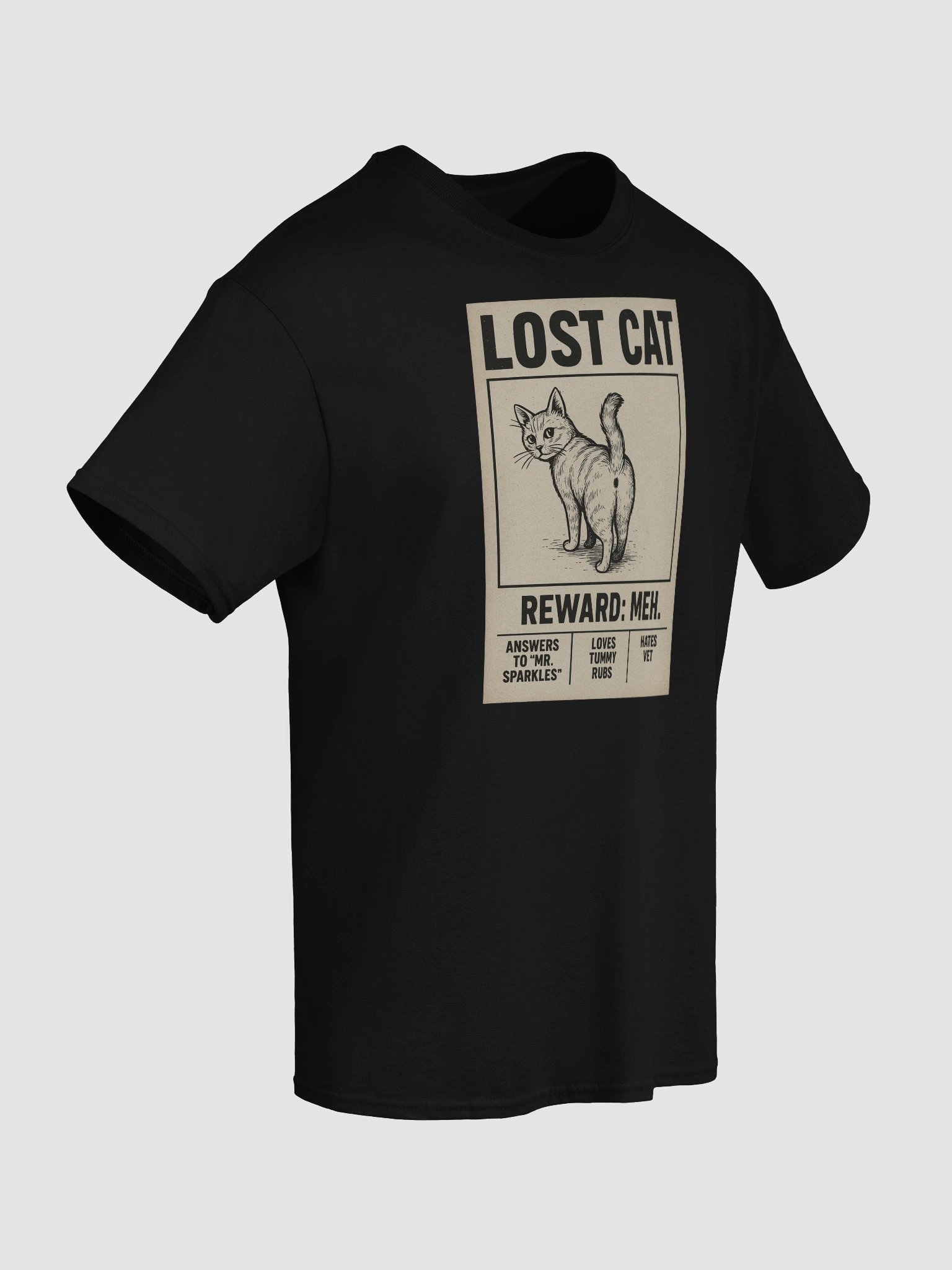 LOST CAT Funny T-Shirt – Reward: Meh | Mr. Sparkles Meme Shirt product image (68)