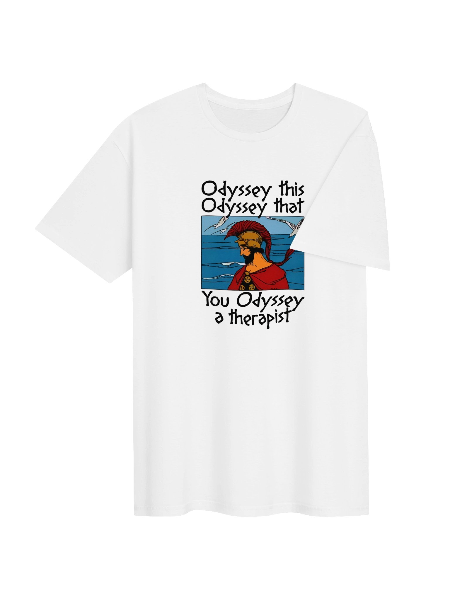 Odyssey This Odyssey That You Odyssey A Therapist Shirt product image (13)
