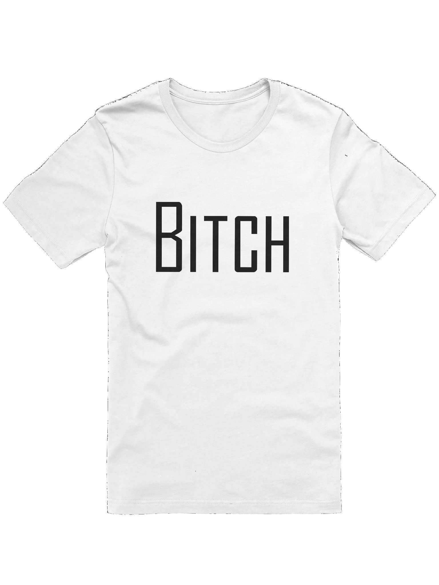 Bitch - Unisex product image (1)