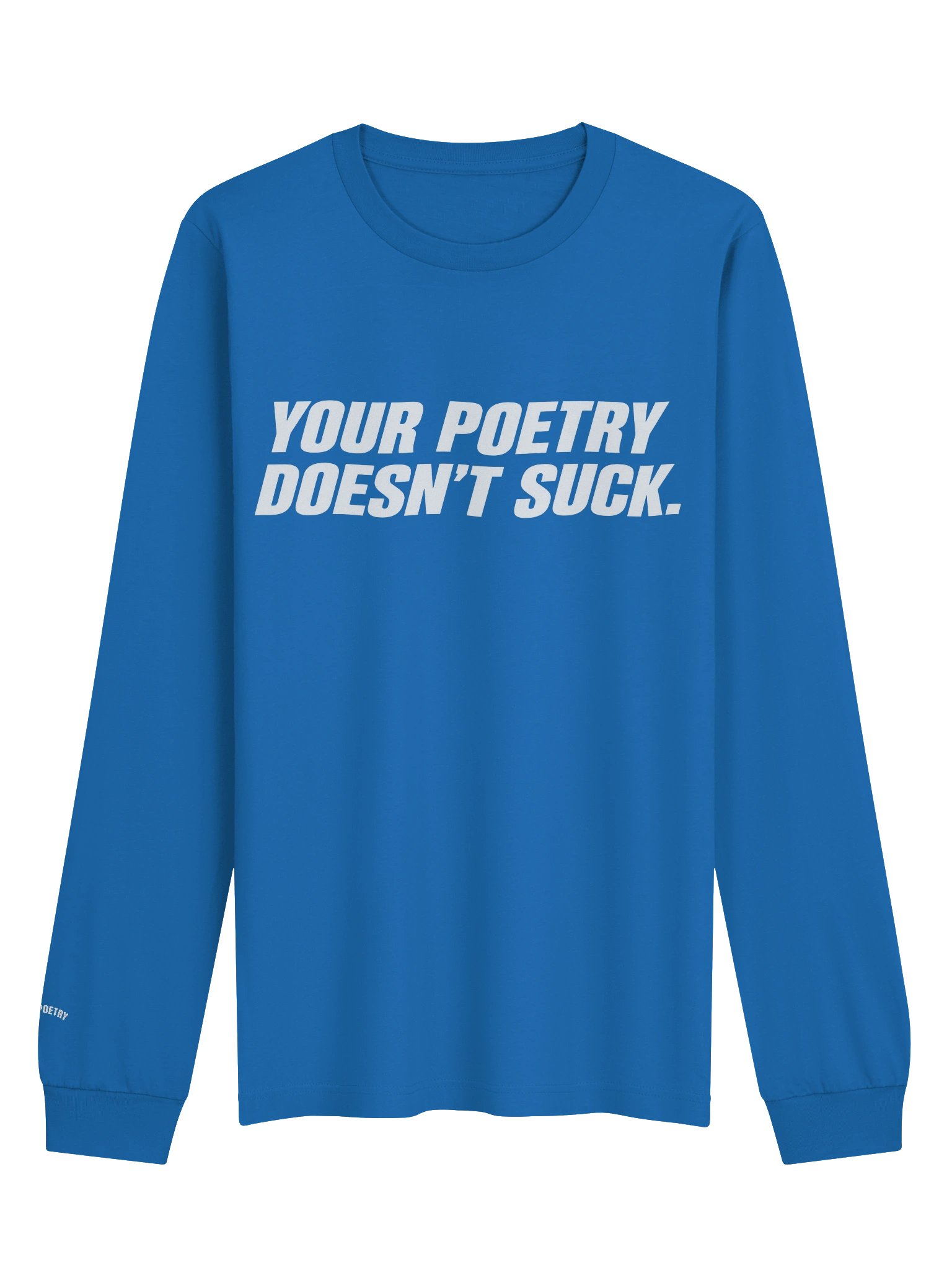 Your Poetry Doesn’t Suck Grunge Tee product image (1)