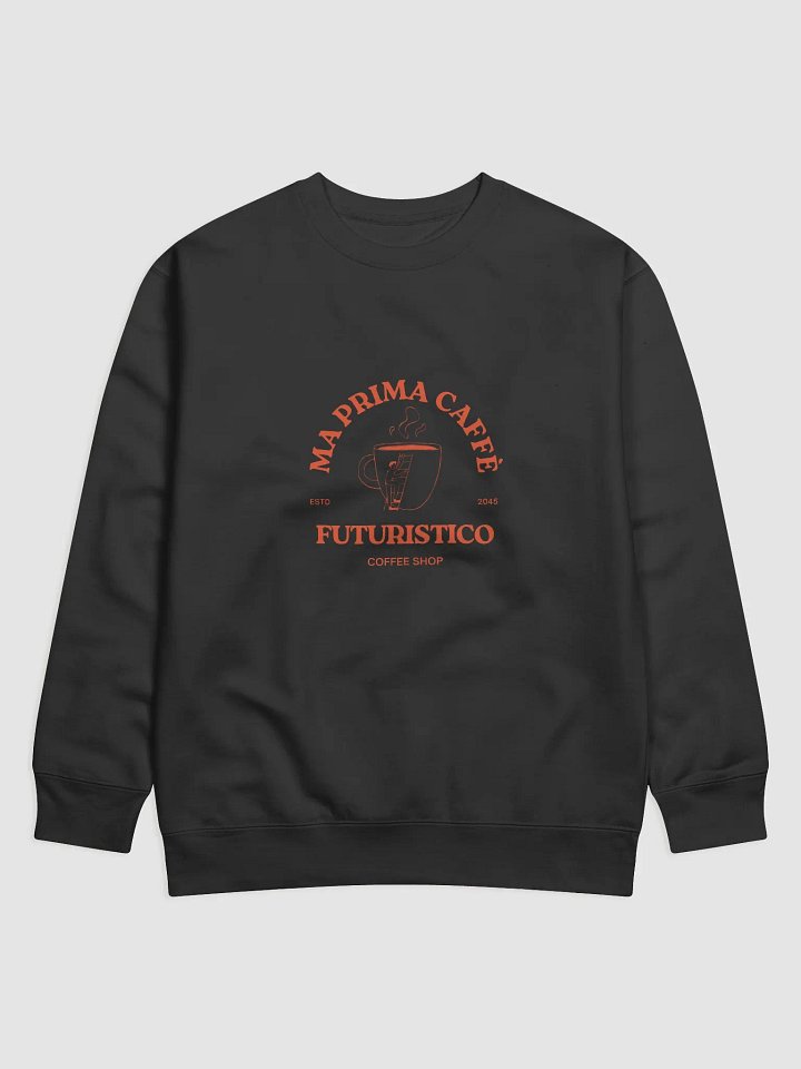 Italian Coffee Themed Sweatshirt - Gift Idea product image (1)