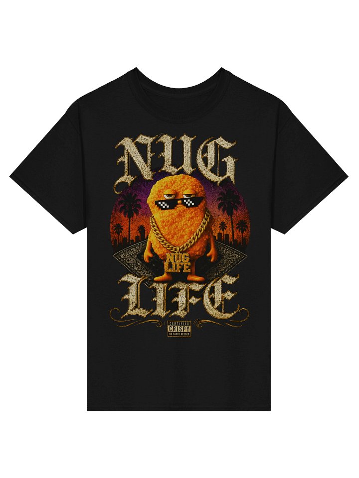 NUG LIFE: Certified Crispy Tee product image (1)