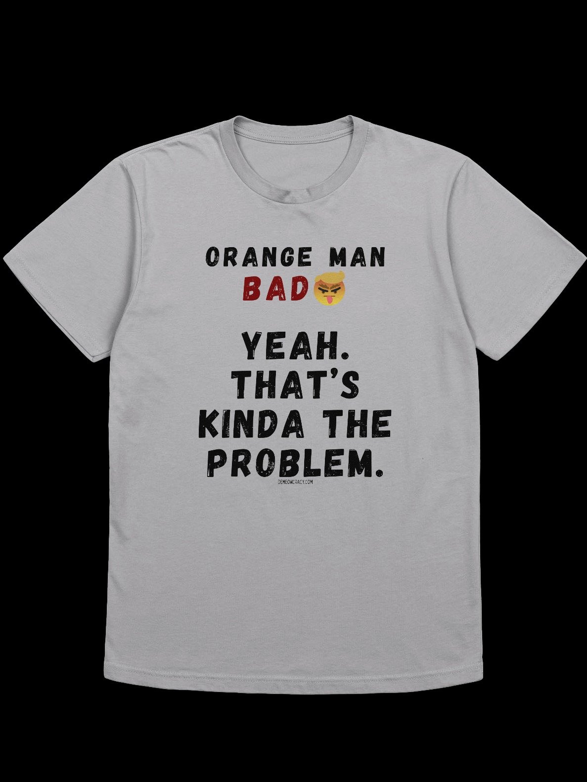 Orange Bad Man is the Problem Supersoft Slim Fit T-Shirt product image (1)