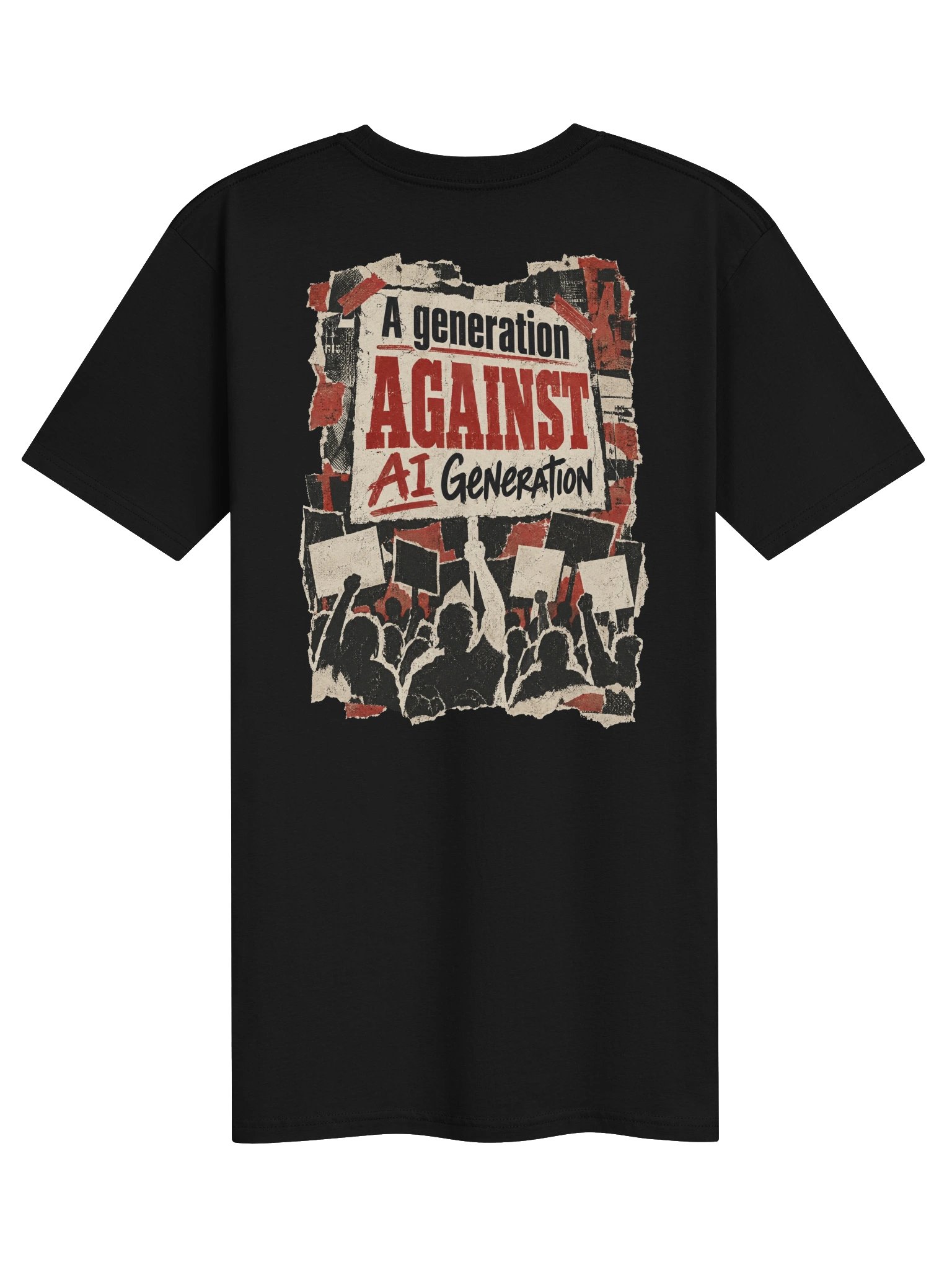 A Generation Against AI Generation: Protest Poster | Heavyweight Tee product image (1)