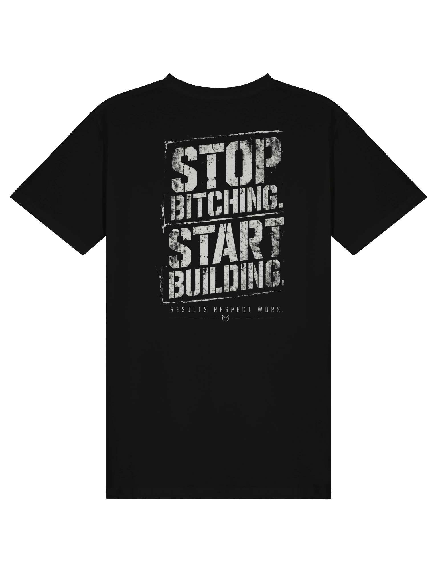 Stop Bitching. Start Building. — MSE Premium T-Shirt product image (11)