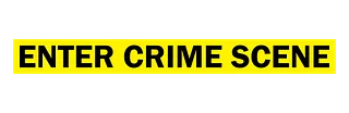 Enter Crime Scene