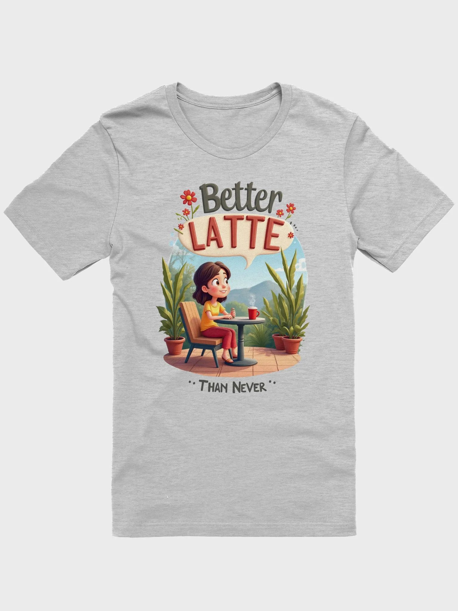 Better Latte Coffee Moment T-Shirt product image (9)