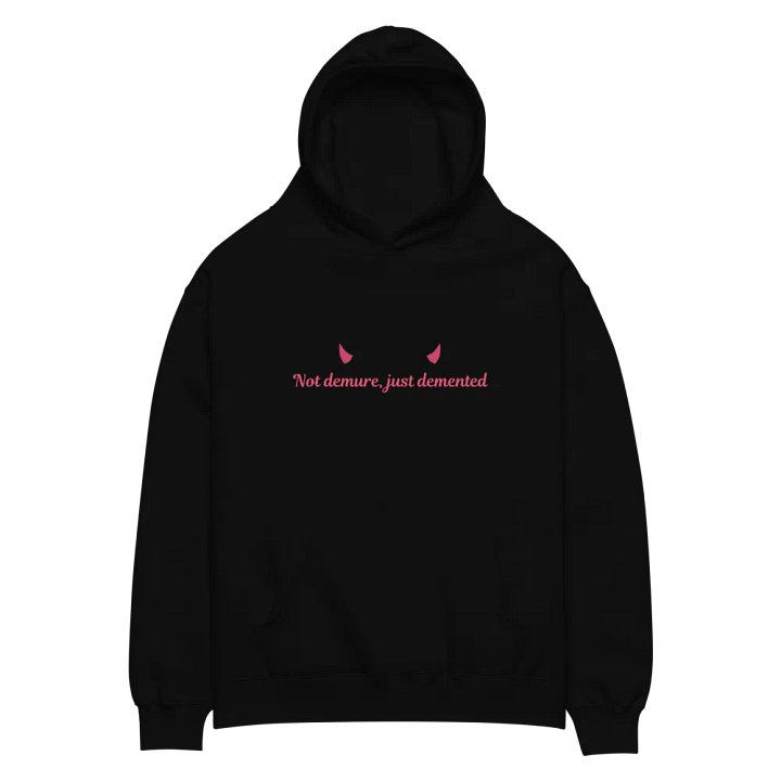 Not demure, just demented Premium Hoodie product image (2)
