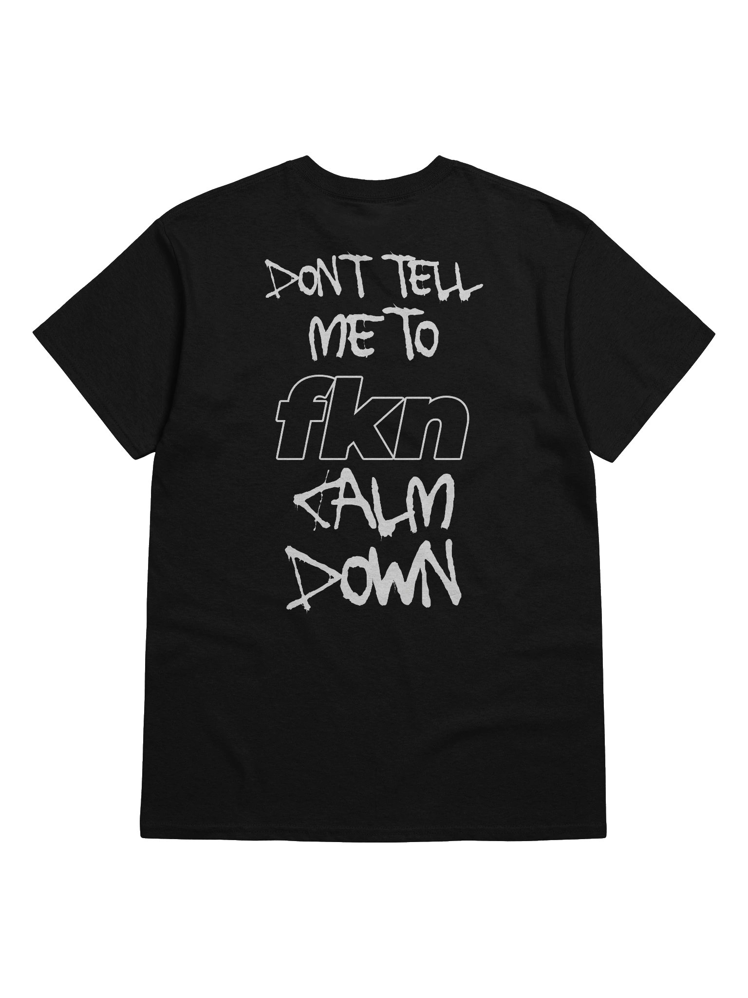 Calm Down T-Shirt product image (6)